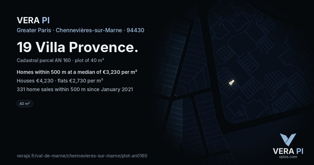19 Villa Provence, Chennevières-sur-Marne at night – the plot lit, the parcels around coloured by the prices near them