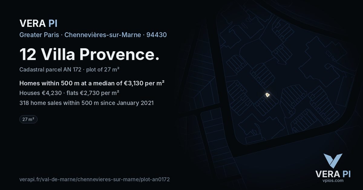12 Villa Provence, Chennevières-sur-Marne at night – the plot lit, the parcels around coloured by the prices near them