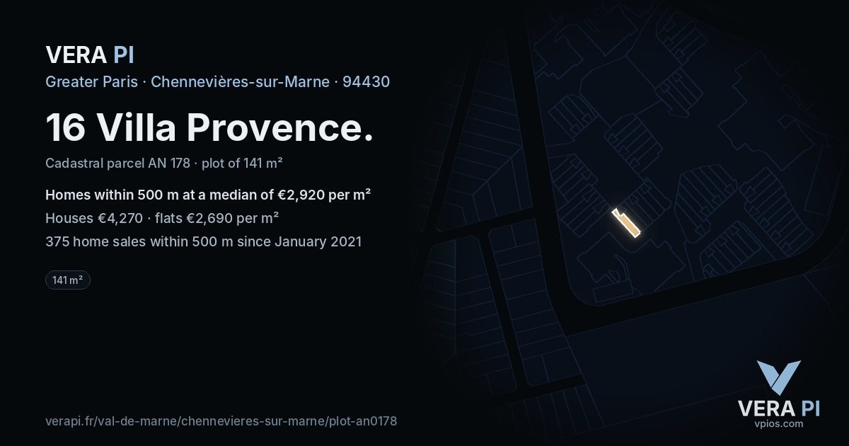 16 Villa Provence, Chennevières-sur-Marne at night – the plot lit, the parcels around coloured by the prices near them