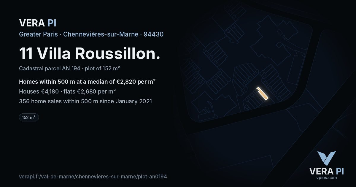11 Villa Roussillon, Chennevières-sur-Marne at night – the plot lit, the parcels around coloured by the prices near them