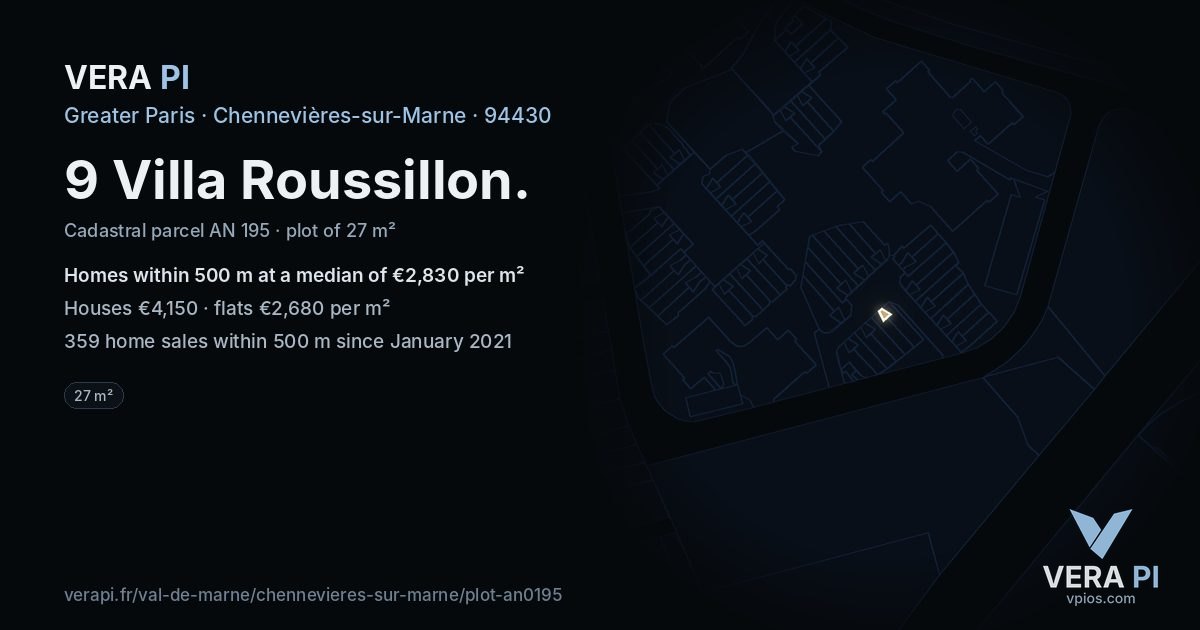 9 Villa Roussillon, Chennevières-sur-Marne at night – the plot lit, the parcels around coloured by the prices near them