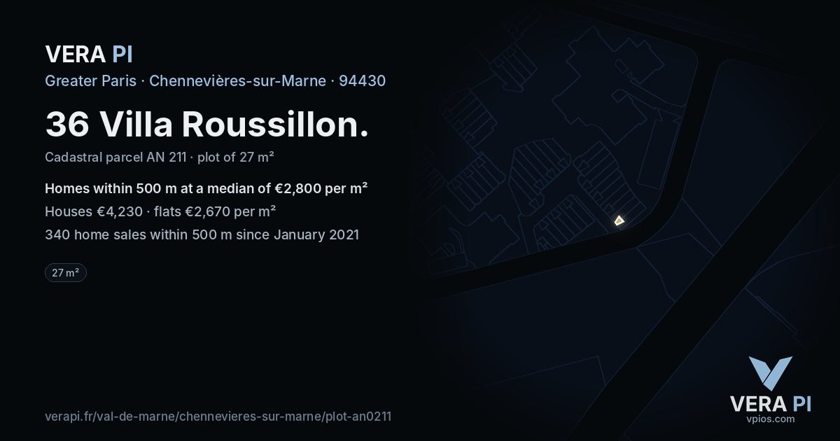 36 Villa Roussillon, Chennevières-sur-Marne at night – the plot lit, the parcels around coloured by the prices near them