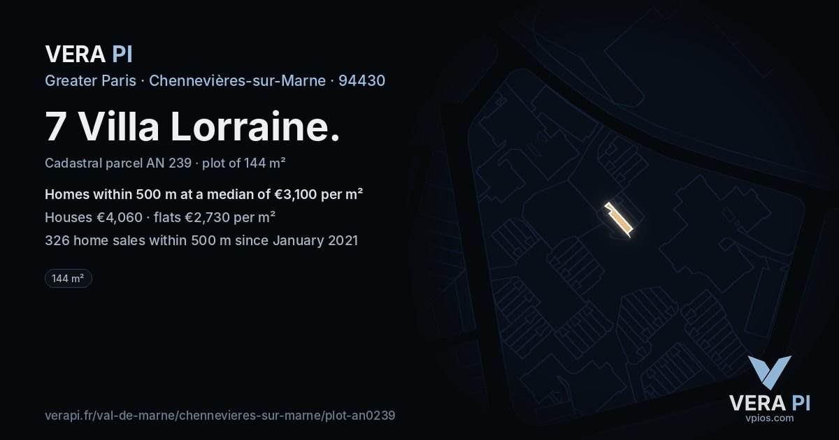 7 Villa Lorraine, Chennevières-sur-Marne at night – the plot lit, the parcels around coloured by the prices near them