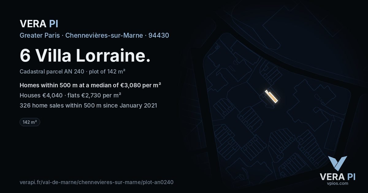 6 Villa Lorraine, Chennevières-sur-Marne at night – the plot lit, the parcels around coloured by the prices near them