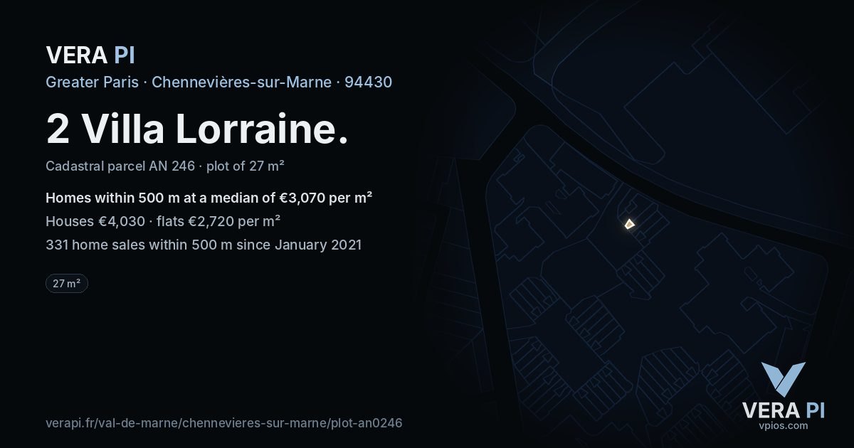 2 Villa Lorraine, Chennevières-sur-Marne at night – the plot lit, the parcels around coloured by the prices near them