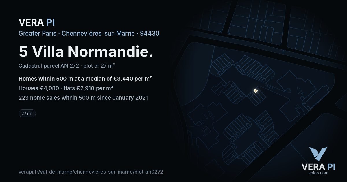 5 Villa Normandie, Chennevières-sur-Marne at night – the plot lit, the parcels around coloured by the prices near them