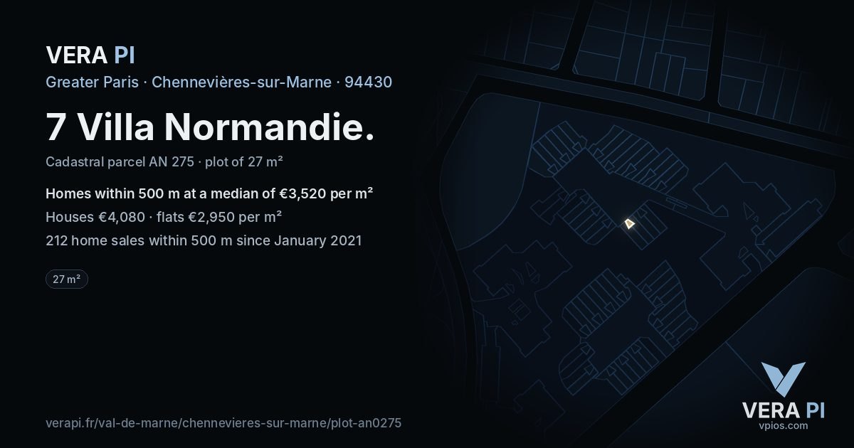 7 Villa Normandie, Chennevières-sur-Marne at night – the plot lit, the parcels around coloured by the prices near them