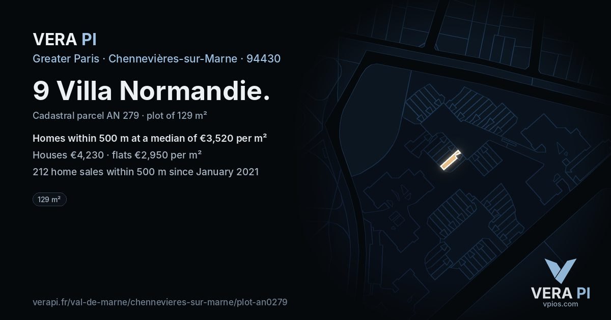 9 Villa Normandie, Chennevières-sur-Marne at night – the plot lit, the parcels around coloured by the prices near them