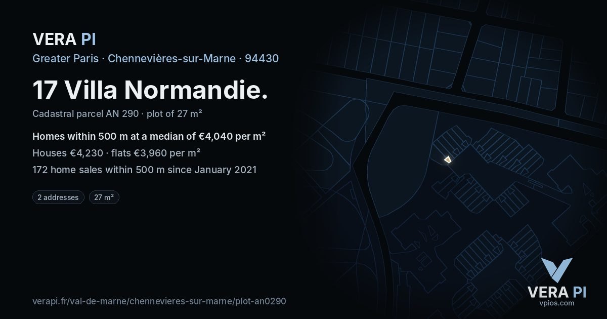 17 Villa Normandie, Chennevières-sur-Marne at night – the plot lit, the parcels around coloured by the prices near them