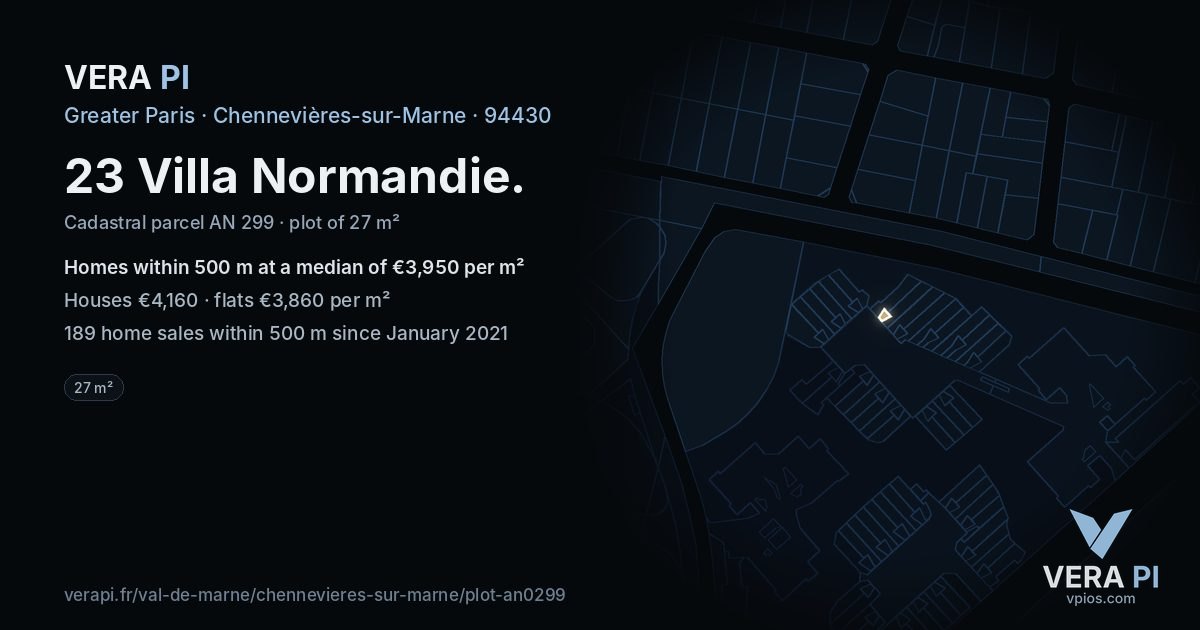 23 Villa Normandie, Chennevières-sur-Marne at night – the plot lit, the parcels around coloured by the prices near them