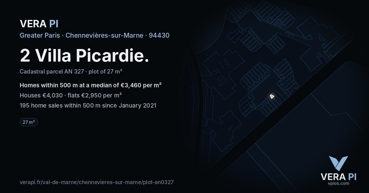 2 Villa Picardie, Chennevières-sur-Marne at night – the plot lit, the parcels around coloured by the prices near them