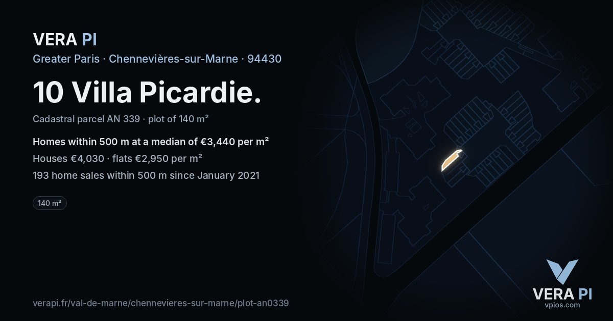 10 Villa Picardie, Chennevières-sur-Marne at night – the plot lit, the parcels around coloured by the prices near them