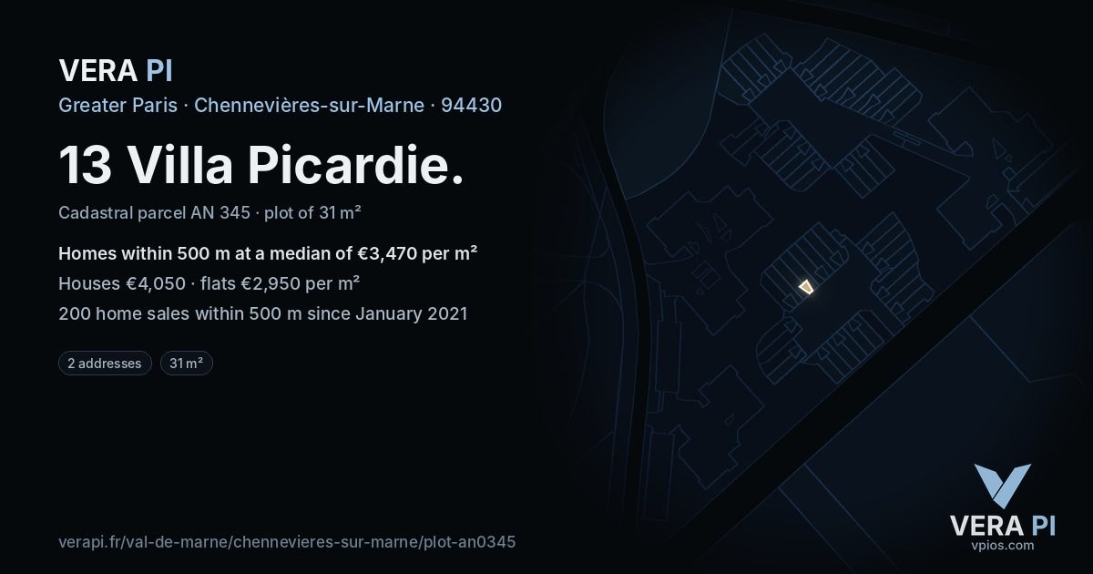 13 Villa Picardie, Chennevières-sur-Marne at night – the plot lit, the parcels around coloured by the prices near them