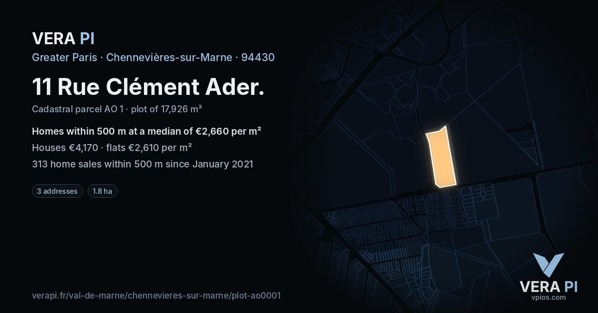 11 Rue Clément Ader, Chennevières-sur-Marne at night – the plot lit, the parcels around coloured by the prices near them