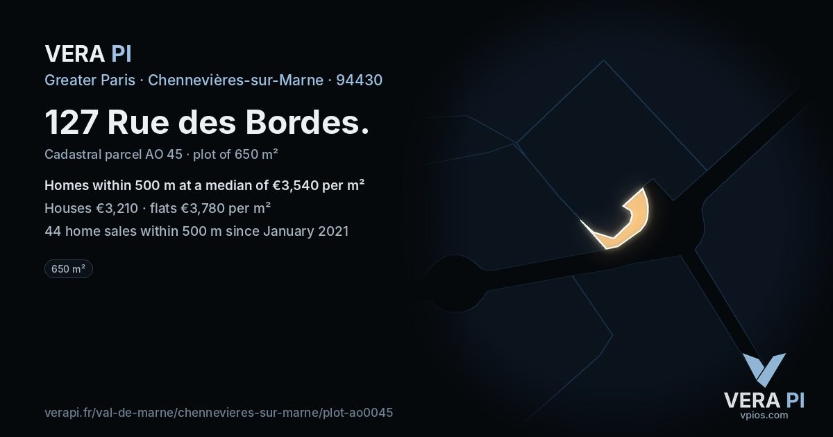 127 Rue des Bordes, Chennevières-sur-Marne at night – the plot lit, the parcels around coloured by the prices near them