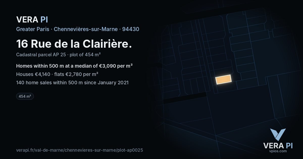 16 Rue de la Clairière, Chennevières-sur-Marne at night – the plot lit, the parcels around coloured by the prices near them