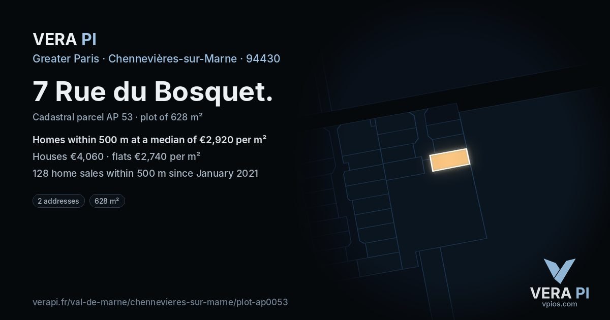7 Rue du Bosquet, Chennevières-sur-Marne at night – the plot lit, the parcels around coloured by the prices near them