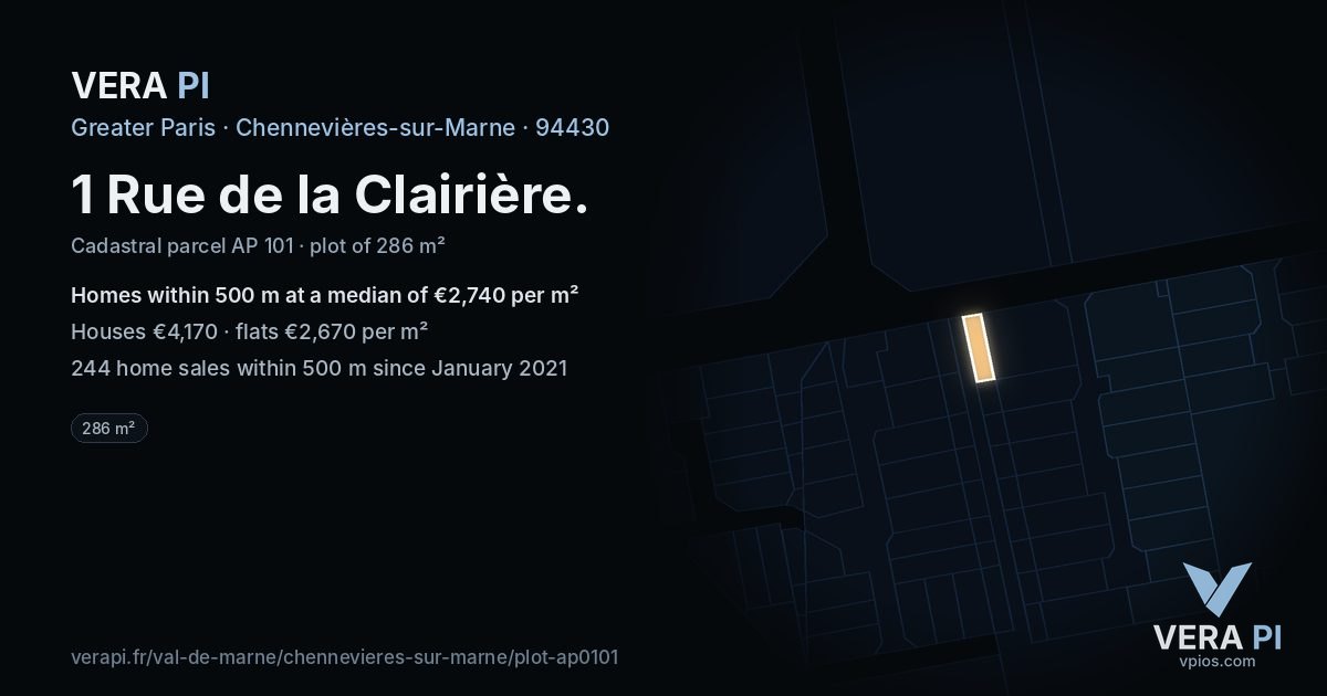1 Rue de la Clairière, Chennevières-sur-Marne at night – the plot lit, the parcels around coloured by the prices near them