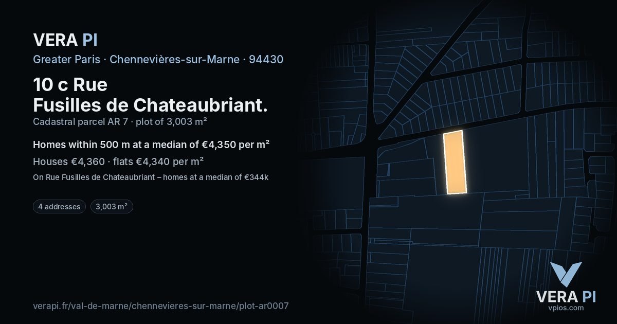 10 c Rue Fusilles de Chateaubriant, Chennevières-sur-Marne at night – the plot lit, the parcels around coloured by the prices near them