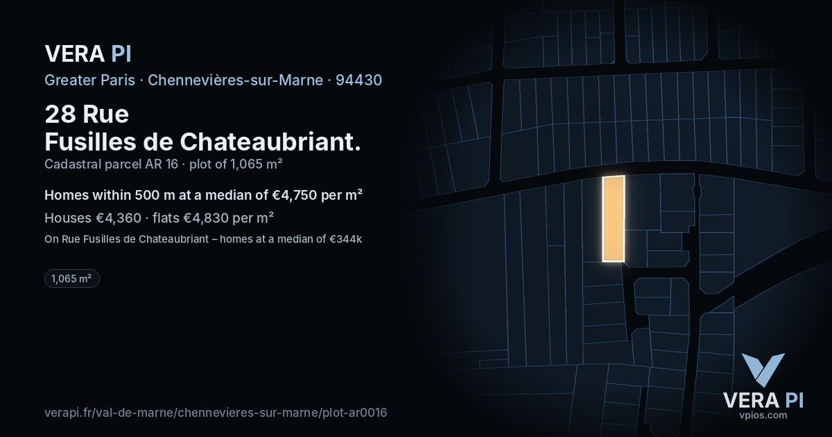 28 Rue Fusilles de Chateaubriant, Chennevières-sur-Marne at night – the plot lit, the parcels around coloured by the prices near them