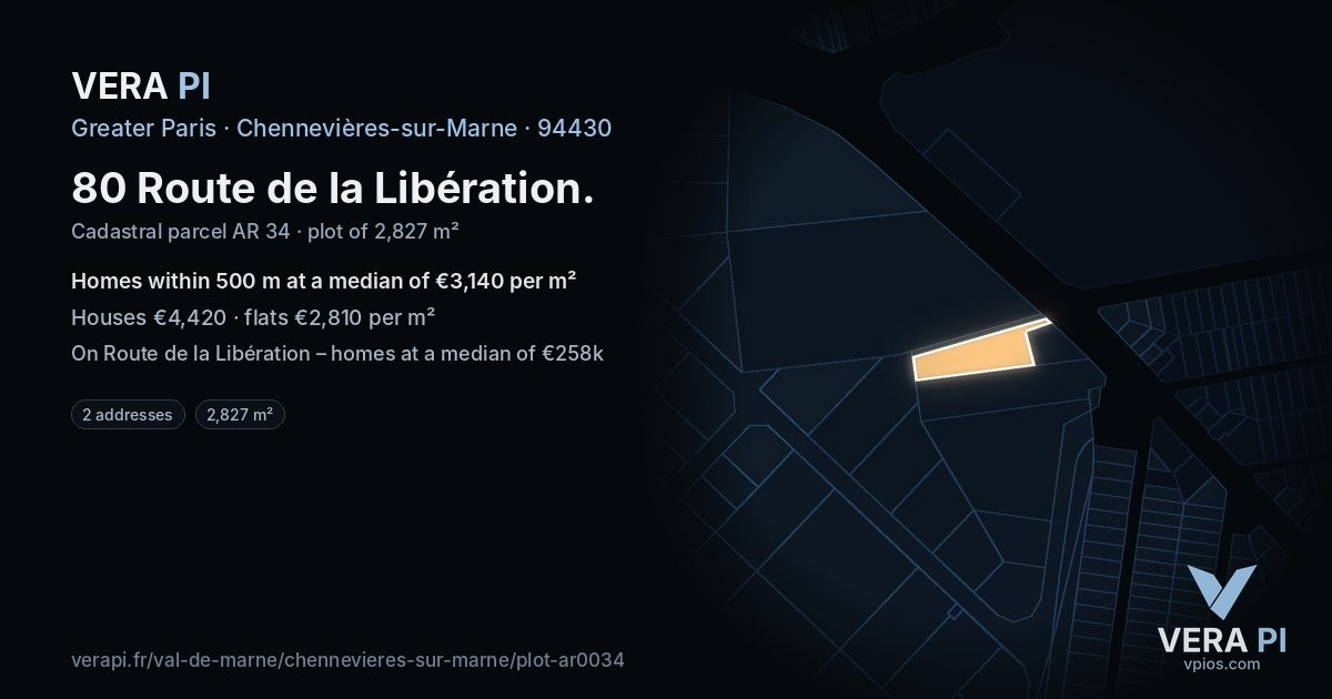 80 Route de la Libération, Chennevières-sur-Marne at night – the plot lit, the parcels around coloured by the prices near them