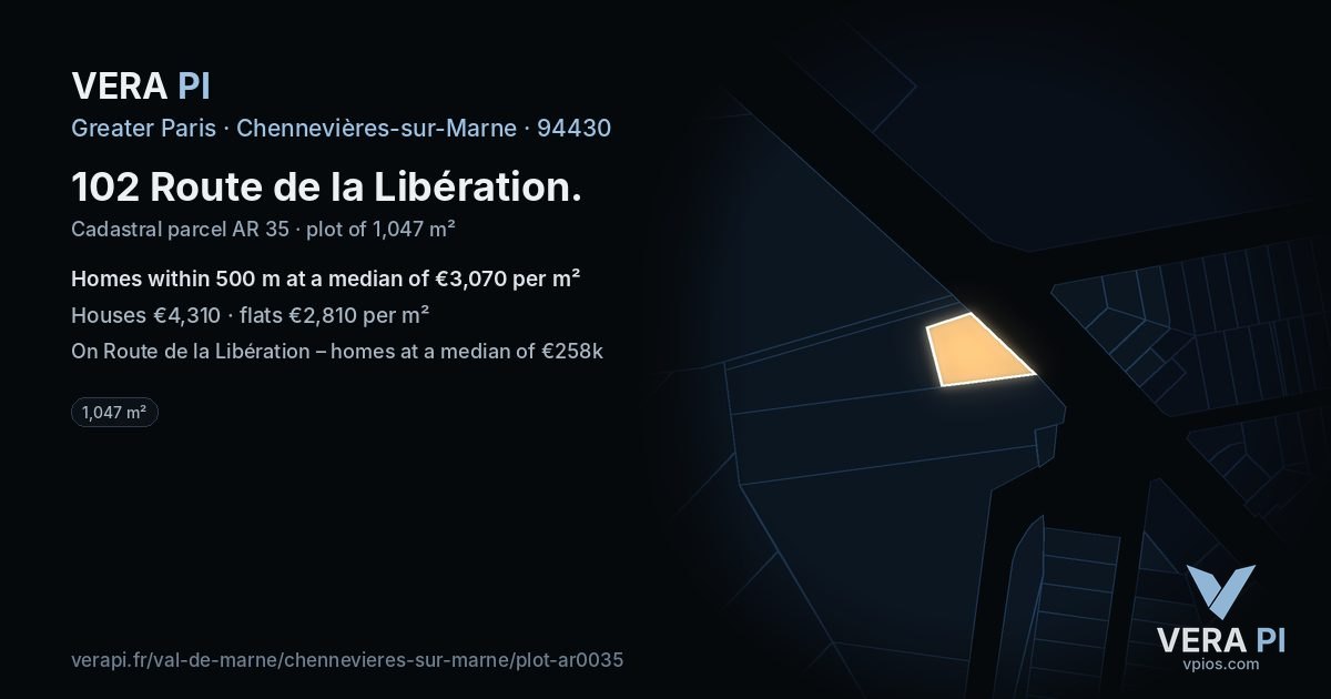 102 Route de la Libération, Chennevières-sur-Marne at night – the plot lit, the parcels around coloured by the prices near them