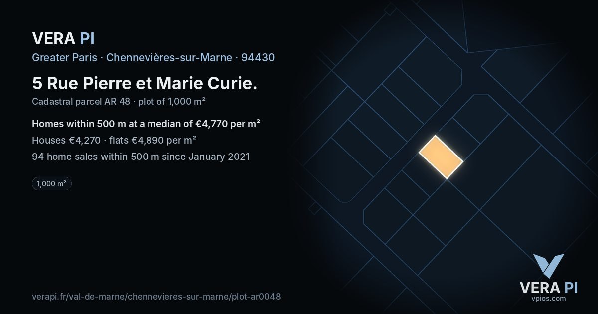 5 Rue Pierre et Marie Curie, Chennevières-sur-Marne at night – the plot lit, the parcels around coloured by the prices near them