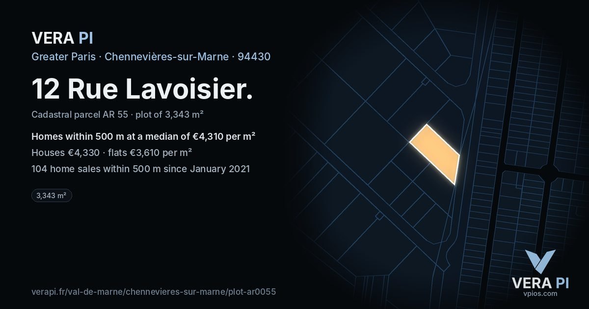 12 Rue Lavoisier, Chennevières-sur-Marne at night – the plot lit, the parcels around coloured by the prices near them