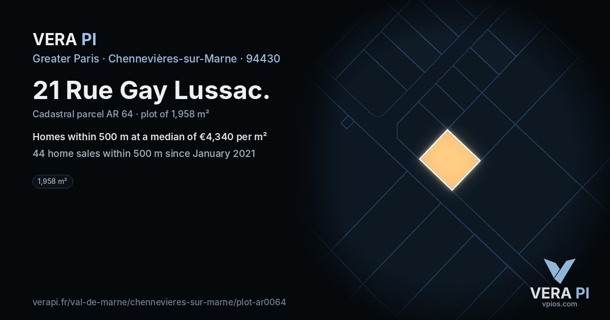 21 Rue Gay Lussac, Chennevières-sur-Marne at night – the plot lit, the parcels around coloured by the prices near them