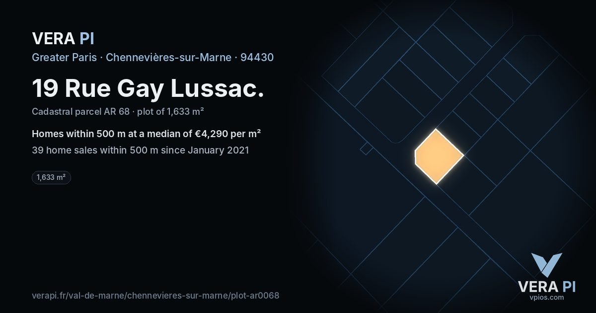 19 Rue Gay Lussac, Chennevières-sur-Marne at night – the plot lit, the parcels around coloured by the prices near them