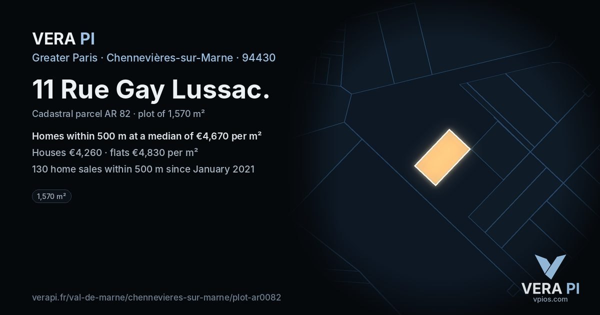 11 Rue Gay Lussac, Chennevières-sur-Marne at night – the plot lit, the parcels around coloured by the prices near them