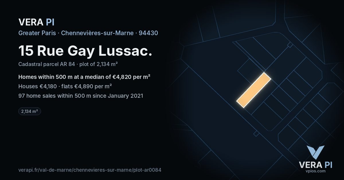 15 Rue Gay Lussac, Chennevières-sur-Marne at night – the plot lit, the parcels around coloured by the prices near them