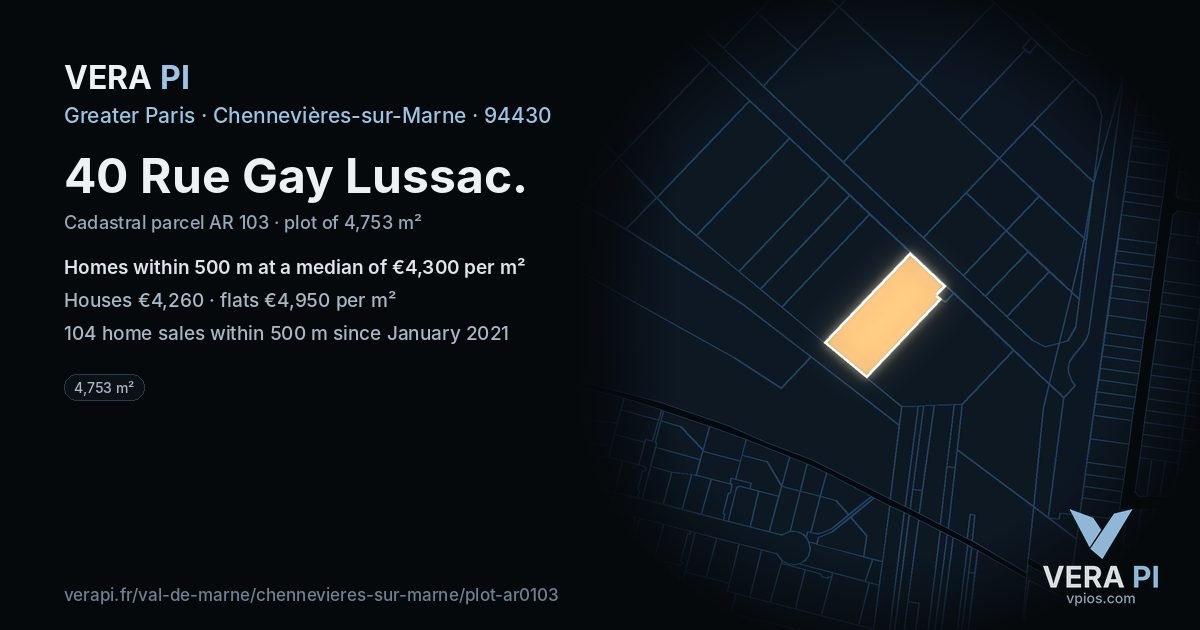 40 Rue Gay Lussac, Chennevières-sur-Marne at night – the plot lit, the parcels around coloured by the prices near them