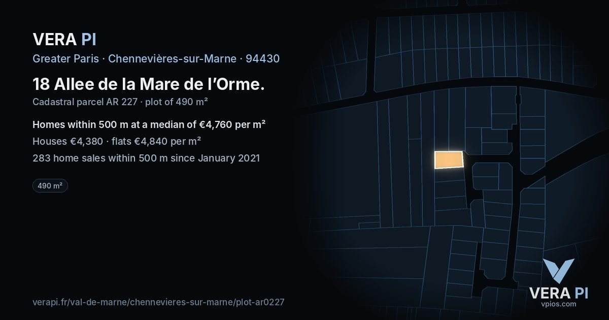 18 Allee de la Mare de l’Orme, Chennevières-sur-Marne at night – the plot lit, the parcels around coloured by the prices near them