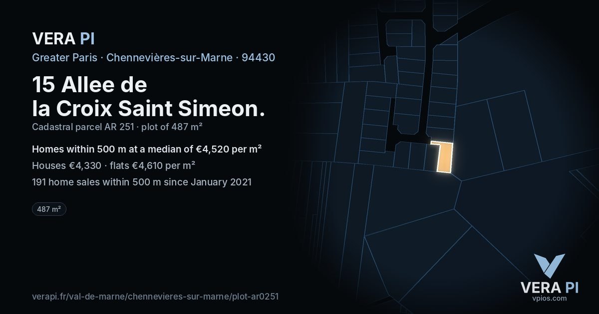 15 Allee de la Croix Saint Simeon, Chennevières-sur-Marne at night – the plot lit, the parcels around coloured by the prices near them