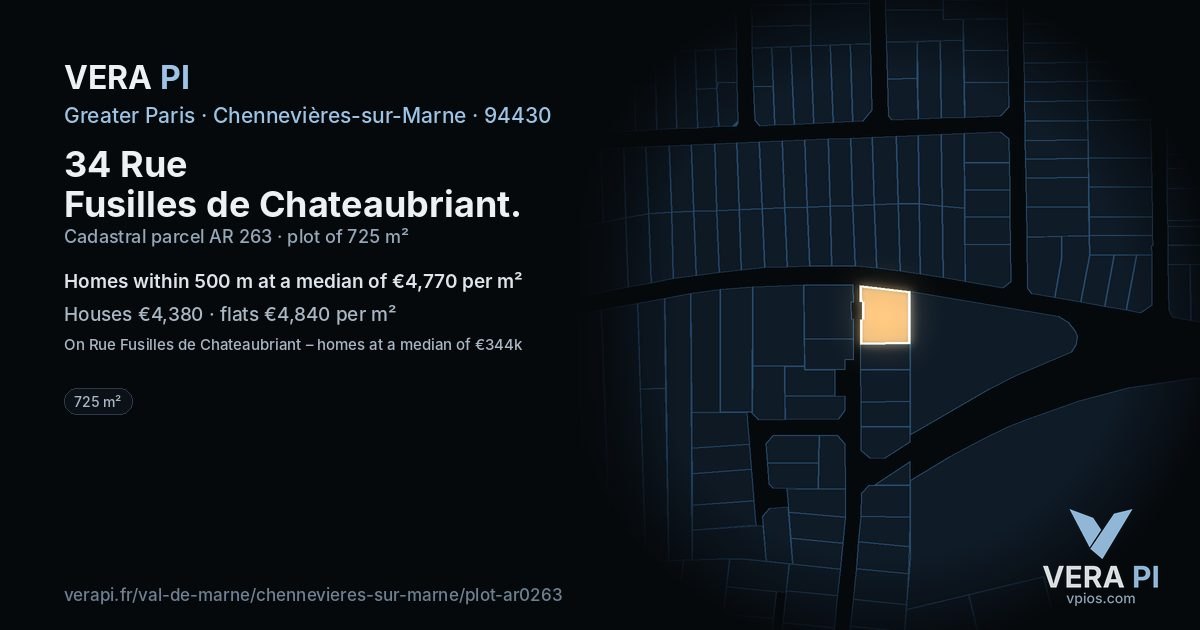34 Rue Fusilles de Chateaubriant, Chennevières-sur-Marne at night – the plot lit, the parcels around coloured by the prices near them