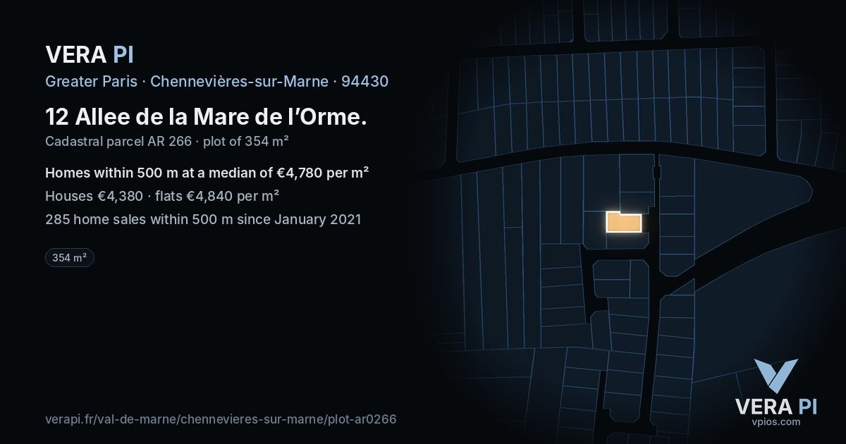 12 Allee de la Mare de l’Orme, Chennevières-sur-Marne at night – the plot lit, the parcels around coloured by the prices near them