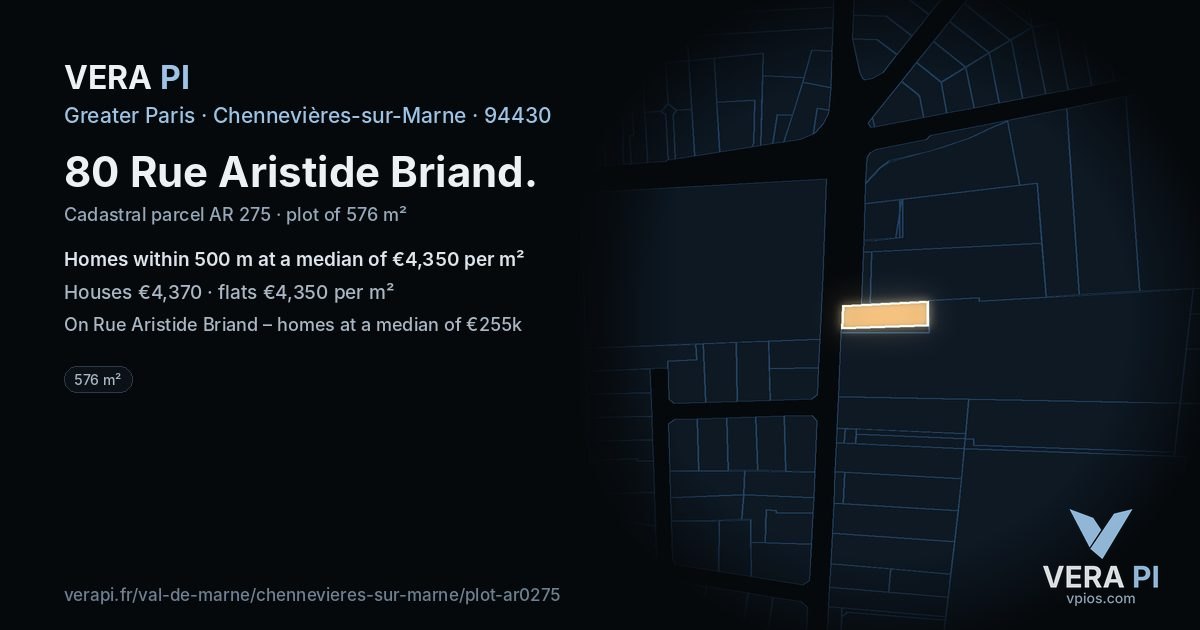 80 Rue Aristide Briand, Chennevières-sur-Marne at night – the plot lit, the parcels around coloured by the prices near them