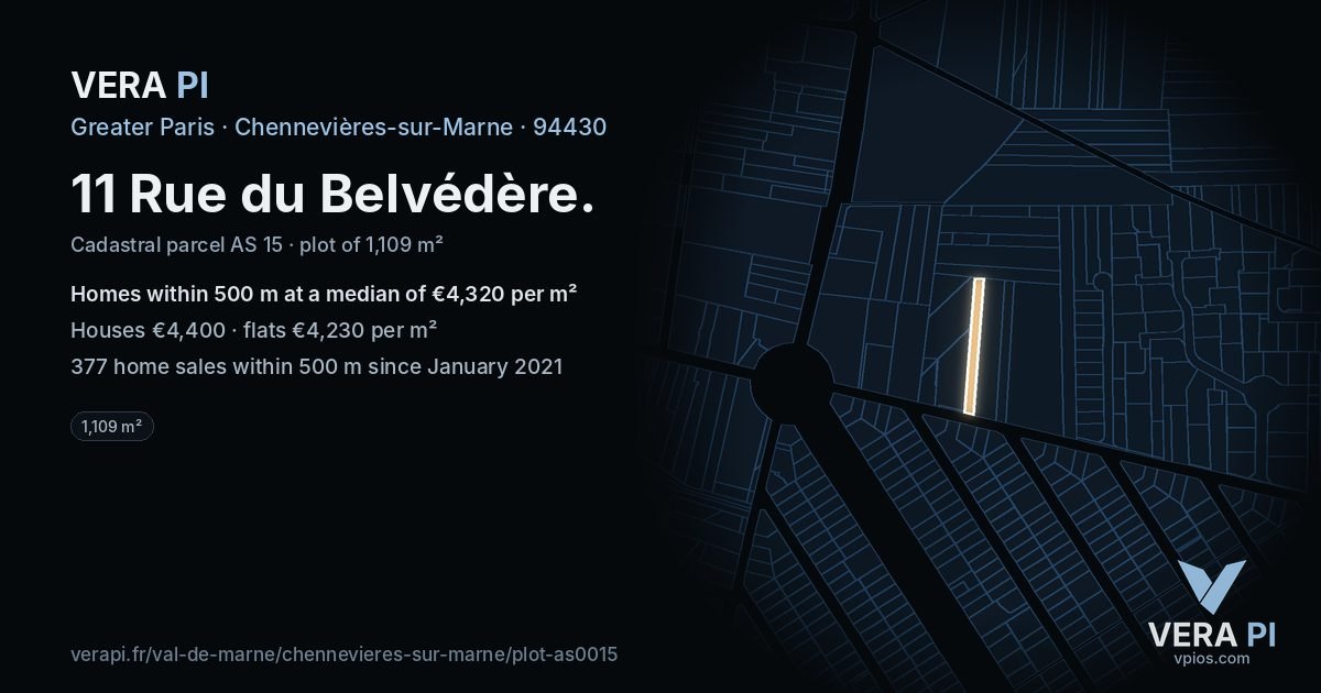 11 Rue du Belvédère, Chennevières-sur-Marne at night – the plot lit, the parcels around coloured by the prices near them