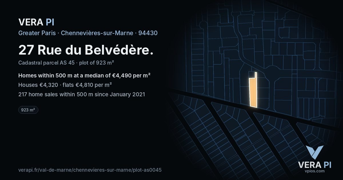 27 Rue du Belvédère, Chennevières-sur-Marne at night – the plot lit, the parcels around coloured by the prices near them