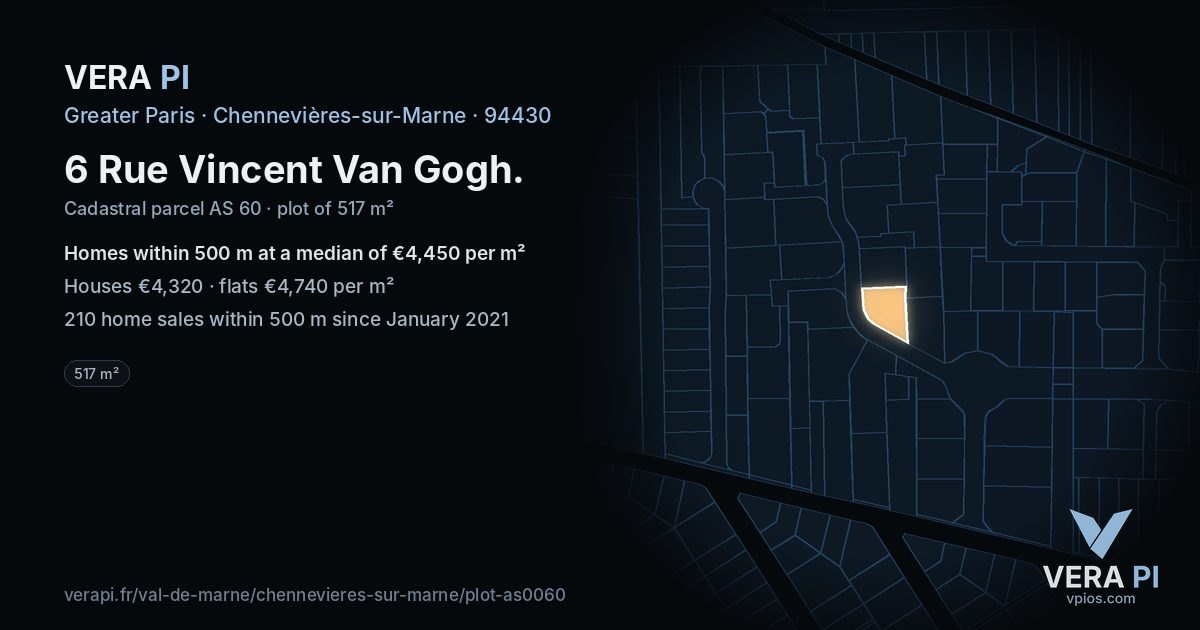 6 Rue Vincent Van Gogh, Chennevières-sur-Marne at night – the plot lit, the parcels around coloured by the prices near them