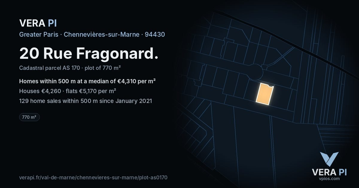 20 Rue Fragonard, Chennevières-sur-Marne at night – the plot lit, the parcels around coloured by the prices near them