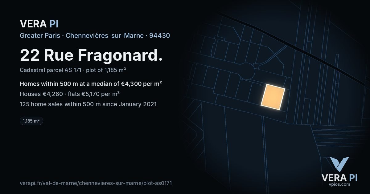 22 Rue Fragonard, Chennevières-sur-Marne at night – the plot lit, the parcels around coloured by the prices near them
