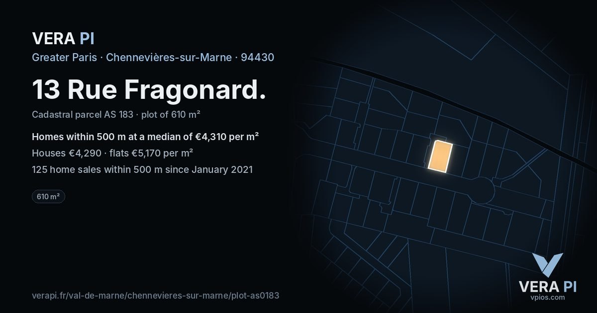 13 Rue Fragonard, Chennevières-sur-Marne at night – the plot lit, the parcels around coloured by the prices near them
