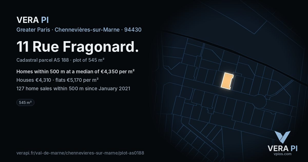 11 Rue Fragonard, Chennevières-sur-Marne at night – the plot lit, the parcels around coloured by the prices near them