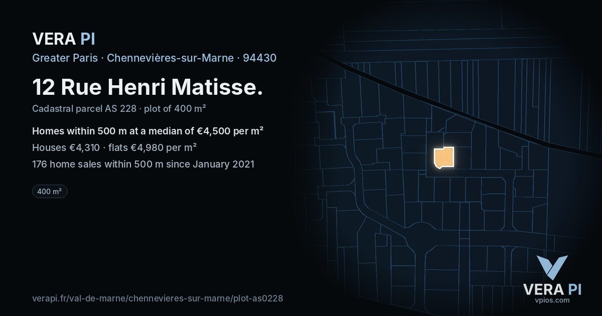 12 Rue Henri Matisse, Chennevières-sur-Marne at night – the plot lit, the parcels around coloured by the prices near them