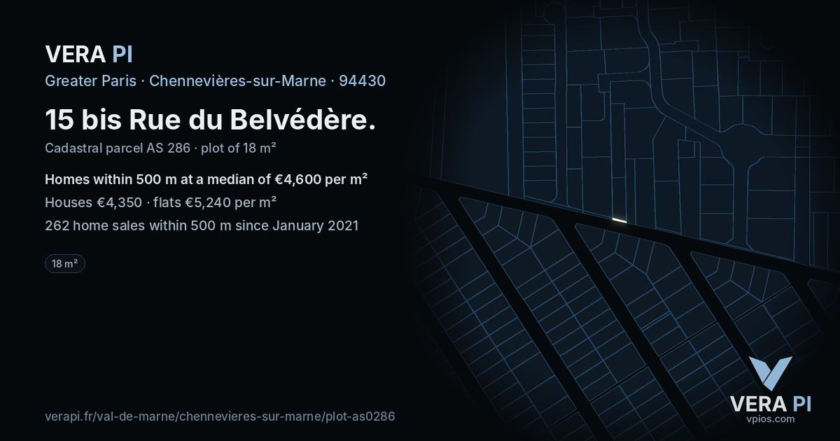 15 bis Rue du Belvédère, Chennevières-sur-Marne at night – the plot lit, the parcels around coloured by the prices near them