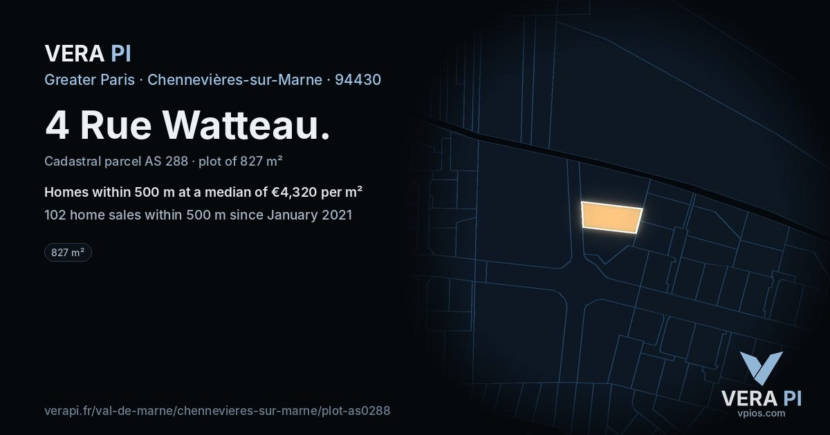 4 Rue Watteau, Chennevières-sur-Marne at night – the plot lit, the parcels around coloured by the prices near them