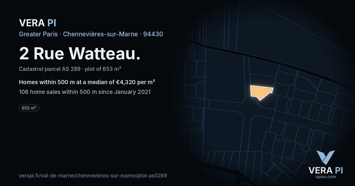 2 Rue Watteau, Chennevières-sur-Marne at night – the plot lit, the parcels around coloured by the prices near them
