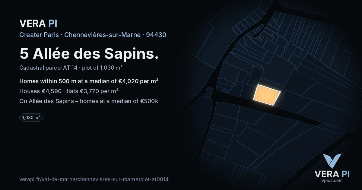 5 Allée des Sapins, Chennevières-sur-Marne at night – the plot lit, the parcels around coloured by the prices near them